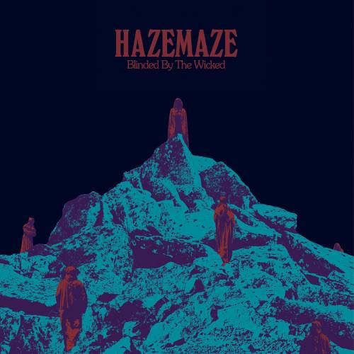 Hazemaze - Blinded by the wicked - Studio Humbucker - Recording, mixing & mastering